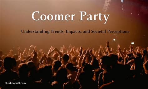 coomer partyy|Understanding the Coomer Party: Origins, Culture,。